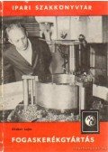 Drabek Lajos - Fogaskerékgyártás