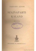 Vaszary János - Szajnaparti kaland