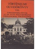 Szabolcs Ottó - Történelmi olvasókönyv VIII.