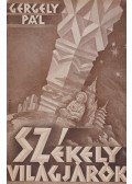 Gergely Pál - Székely világjárók