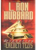 L. Ron Hubbard - Dianetika - Az eredeti tézis