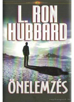 L. Ron Hubbard - Önelemzés L. Ron Hubbard - Önelemzés, Koppenhága 2007 antikvár könyv