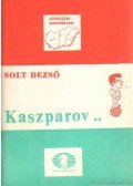 Solt Dezső - Kaszparov