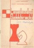 Ruttkay Antal - Levelezési Sakkhíradó Levelezési szabályok