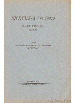  - Szövetségi évkönyv XII-XIII. évfolyam 1932/34, Budapest 1935 antikvár könyv