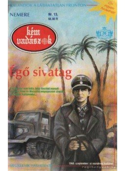 Nemere István - Égő sivatag Nemere István - Égő sivatag, Budapest 1993 antikvár könyv