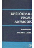 Kovács Géza - Építőipari vegyi anyagok