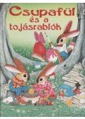 Gisela Fischer - Csupafül és a tojásrablók