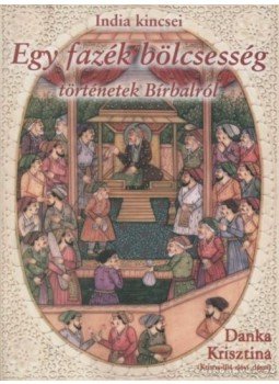 Danka Krisztina - Egy fazék bölcsesség Danka Krisztina - Egy fazék bölcsesség, Budapest 1998 antikvár könyv