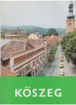 Szövényi István - Kőszeg Szövényi István - Kőszeg, Szombathely 1982 antikvár könyv