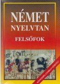 Honty Mária (szerk.) - Német nyelvtan - Felsőfok