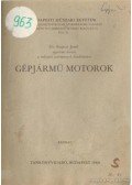 Bujtor Jenő dr. - Gépjármű motorok