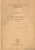 Bajcsay Pál dr. - Matematika gépészmérnök-hallgatók részére I. rész