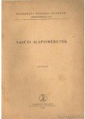 Dr. Sostarics György,Balogh Vilmos dr. - Vasúti alapismeretek