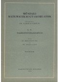 Medgyessy Pál dr- Takács Lajos dr. - Műszaki matematikai gyakorlatok - C. V. Valószínűségszámítás