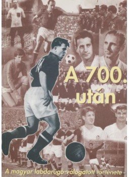 Dénes Tamás, Rochy Zoltán - A 700. után Dénes Tamás, Rochy Zoltán - A 700. után, Budapest 1996 antikvár könyv