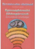 Szőke Lajos - Egészségkárosító földsugárzások és kivédésük lehetőségei