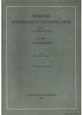 Frey Tamás dr. - Műszaki Matematikai Gyakorlatok A. VIII.