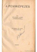 Sevcsik Jenő - A fényképezés