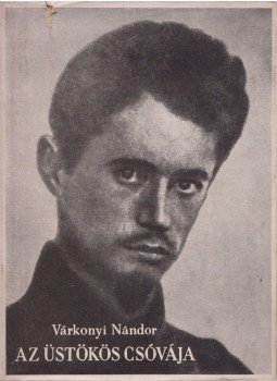 Várkonyi Nándor - Az üstökös csóvája Várkonyi Nándor - Az üstökös csóvája, Pécs 1957 antikvár könyv