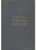 Harsányi Zsolt - Mátyás király