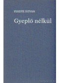 Fekete István - Gyeplő nélkül