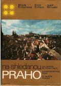 Több szerző - Na shledanou, Praho