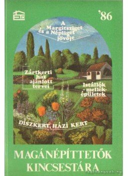 Dr. Szabó László - Magánépíttetők kincsestára '86 Dr. Szabó László - Magánépíttetők kincsestára '86, Budapest 1986 antikvár könyv