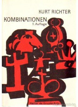 Richter, Kurt - Kombinationen Richter, Kurt - Kombinationen, Berlin, New York 1978 antikvár könyv