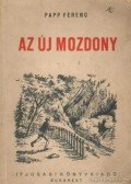 Papp Ferenc - Az új mozdony