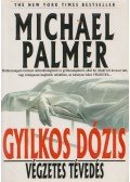 Palmer, Michael - Gyilkos dózis
