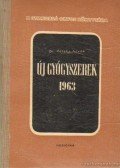 Dr. Pataky István - Új gyógyszerek 1963