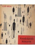 Illés Béla - Anekdoták könyve