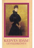Gerő András,F. Dózsa Katalin - Kedves Idám! (Leveleskönyv)