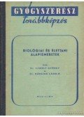 Kiszely György dr.- Hársing László - Biológiai és élettani alapismeretek