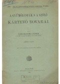 Jablonowsky József - A gyümölcsfák s a szőlő kártevő rovarai