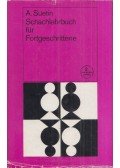 Aleksei Suetin - Schachlehrbuch für Fortgeschrittene