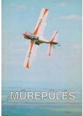 Csanádi Norbert,László Lajos,Takács Miklós,Vimmer László,Bubcsó István,Matuz István,Rozman Gyula,Zörgő Tibor - Műrepülés