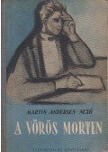 Nexő, Martin Andersen - A vörös Morten