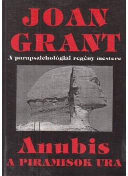 Grant, Joan - Anubis Grant, Joan - Anubis, Veszprém 0 antikvár könyv