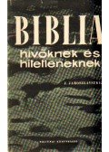 Jaroszlavszkij, J. - Biblia hivőknek és hitetleneknek