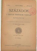 Dr. Borovszky Samu (szerk.) - Századok 1910. évi folyam III. füzet