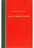 Rákosi Mátyás - A magyar demokráciáért