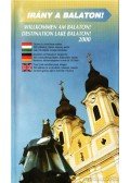 Több szerkesztő,Györgyné Juhász Katalin (szerk.) - Irány a Balaton! - Balatoni Idegenforgalmi Almanach 2000