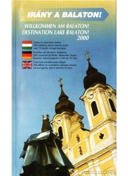 Több szerkesztő, Györgyné Juhász Katalin (szerk.) - Irány a Balaton! - Balatoni Idegenforgalmi Almanach 2000 Több szerkesztő, Györgyné Juhász Katalin (szerk.) - Irány a Balaton! - Balatoni Idegenforgalmi Almanach 2000, Budapest 2000 antikvár könyv
