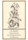 Aleksei Suetin - Französisch bis Nimzowitsch-Eröffnung