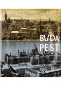 Borsos Béla,Zádor Mihály,Sódor Alajos - Budapest építészettörténete, városképei és műemlékei