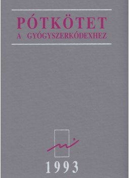 Alföldi Sándor - Pótkötet a Gyógyszerkódexhez 1993 Alföldi Sándor - Pótkötet a Gyógyszerkódexhez 1993, Budapest 1993 antikvár könyv