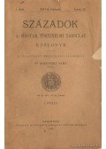 Dr. Borovszky Samu (szerk.) - Századok 1910. évi folyam I. füzet