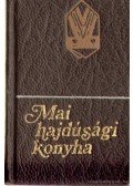 Bíró Anna - Mai hajdúsági konyha I. kötet (mini)